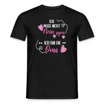 Ich muss nicht Nein sagen ich bin die Oma Geschenk - Männer T-Shirt - Schwarz - Vorne - AI Model Male 178 light (178cm)