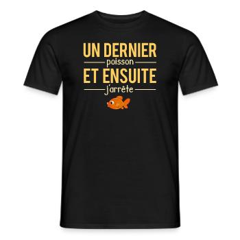 Un dernier poisson et j'arrête blague pêcheur - T-shirt homme - noir - Devant - AI Model Male 178 light (178cm)