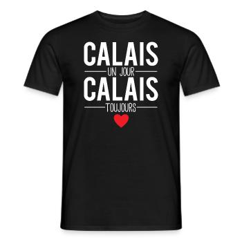 Calais un jour calais toujours calaisien humour - T-shirt homme - noir - Devant - AI Model Male 178 light (178cm)