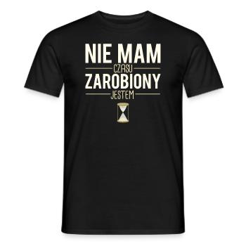 Nie mam czasu zarobiony jestem polonais humour - T-shirt homme - noir - Devant - AI Model Male 178 light (178cm)