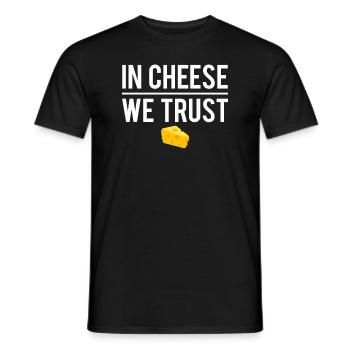 In cheese we trust blague fromage raclette humour - T-shirt homme - noir - Devant - AI Model Male 178 light (178cm)