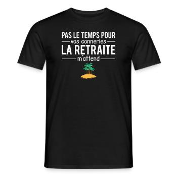 Pas le temps la retraite m'attend retraité humour - T-shirt homme - noir - Devant - AI Model Male 178 light (178cm)