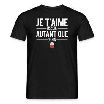 Je t'aime presque autant que le vin apéro humour - T-shirt homme - noir - Devant - AI Model Male 178 light (178cm)