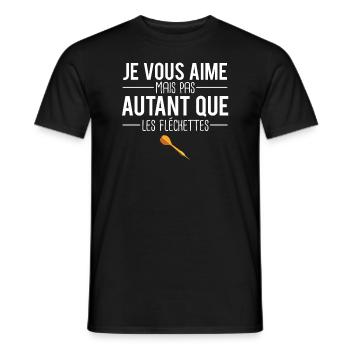 Je vous aime mais pas autant que les fléchettes - T-shirt homme - noir - Devant - AI Model Male 178 light (178cm)