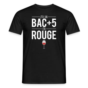 Je suis bac+5 en rouge vin vigne vigneron apéro - T-shirt homme - noir - Devant - AI Model Male 178 light (178cm)