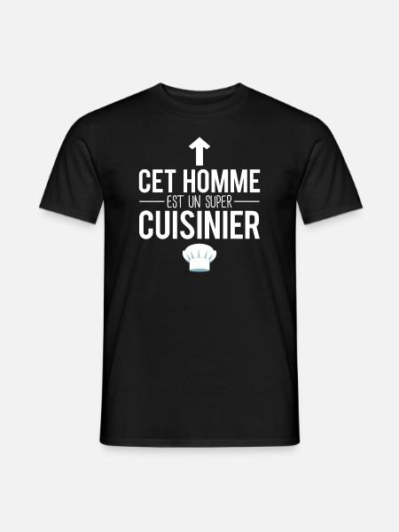 Cet homme est un super cuisinier métier profession - T-shirt homme - noir
