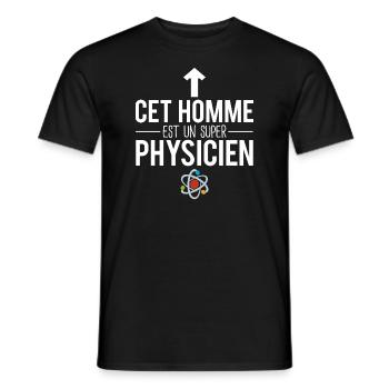 Cet homme est un super physicien métier science - T-shirt homme - noir - Devant - AI Model Male 178 light (178cm)