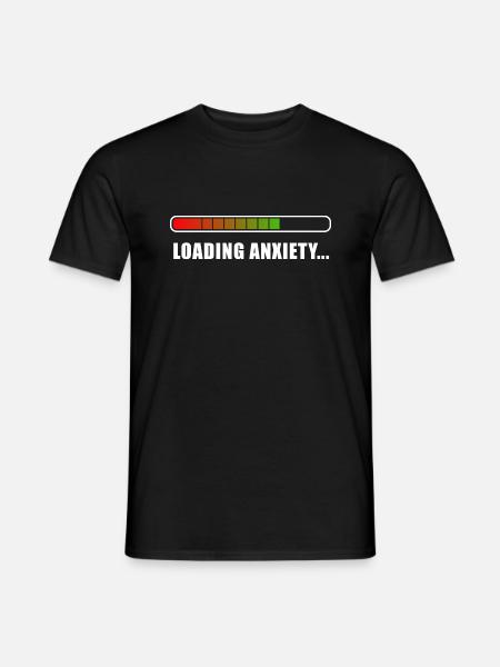 Loading Anxiety... - Men's T-Shirt - black