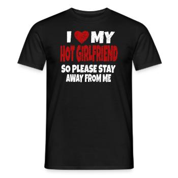 I Love My Hot Girlfriend Saying Humor Couples Love - Men's T-Shirt - black - Front - AI Model Male 178 light (178cm)