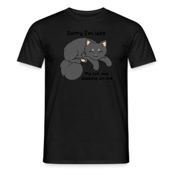 Sorry I'm Late My Cat Was Sleeping On Me - Men's T-Shirt - black - Front - AI Model Male 178 light (178cm)