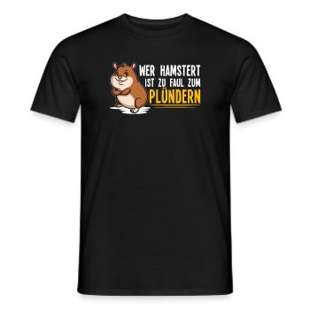 Wer hamstert ist zu faul zum Plündern - Prepper - Männer T-Shirt - Schwarz - Vorne - AI Model Male 178 light (178cm)