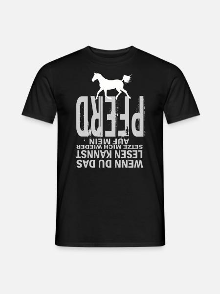 Pferd Lustiger Spruch Wenn du das Lesen Kannst - Männer T-Shirt - Schwarz