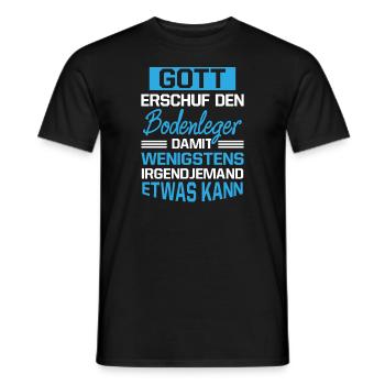 Gott Erschuf Bodenleger Handwerker Geschenk - Männer T-Shirt - Schwarz - Vorne - AI Model Male 178 light (178cm)