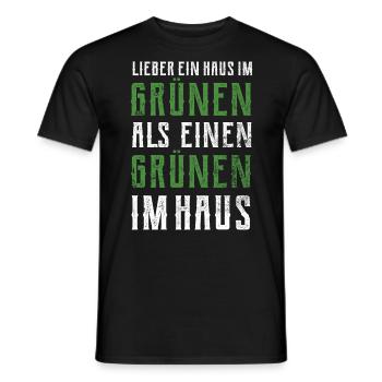 Lieber ein Haus im Grünen - Grüne nein Danke! - Männer T-Shirt - Schwarz - Vorne - AI Model Male 178 light (178cm)
