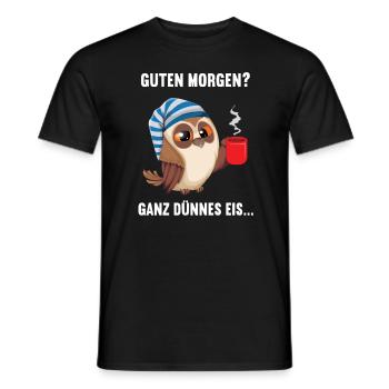 Guten morgen Eule Eulen Eulenliebhaber Nachtvogel - Männer T-Shirt - Schwarz - Vorne - AI Model Male 178 light (178cm)