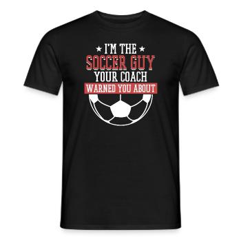 I am a Soccer Guy athlete expert - Men's T-Shirt - black - Front - AI Model Male 178 light (178cm)