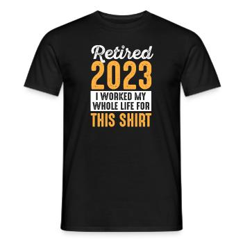 Retirement 2023 Lifelong work Retirement - Men's T-Shirt - black - Front - AI Model Male 178 light (178cm)