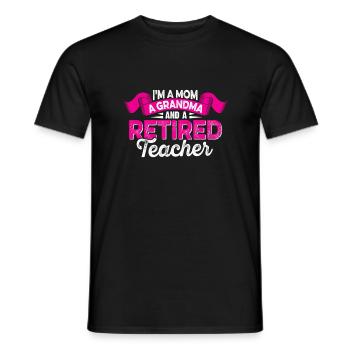 Enseignante à la retraite Mère Grand-mère Retraite - T-shirt homme - noir - Devant - AI Model Male 178 light (178cm)