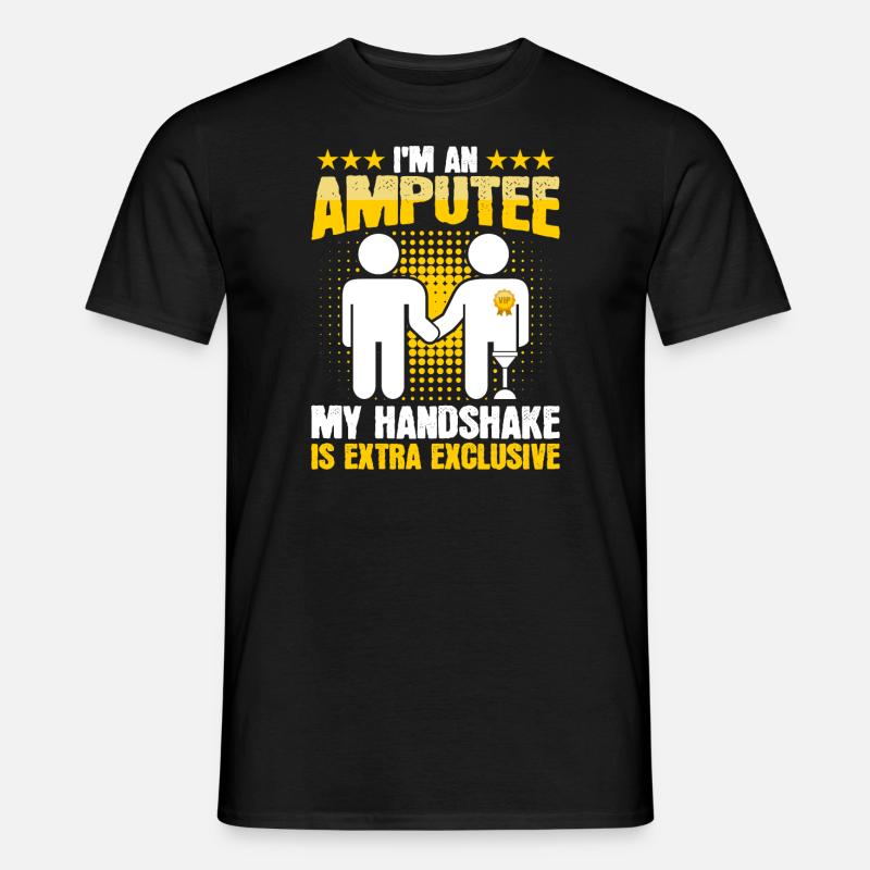 Amputierter Handschlag Bein-arm-prothese Mit - Männer T-Shirt - Schwarz