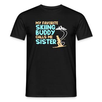 Skiing Buddy m’appelle Sister Ski Snow - T-shirt homme - noir - Devant - AI Model Male 178 light (178cm)
