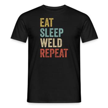 Eat Sleep Weld Repeat Metal Worker Welder - Men's T-Shirt - black - Front - AI Model Male 178 light (178cm)