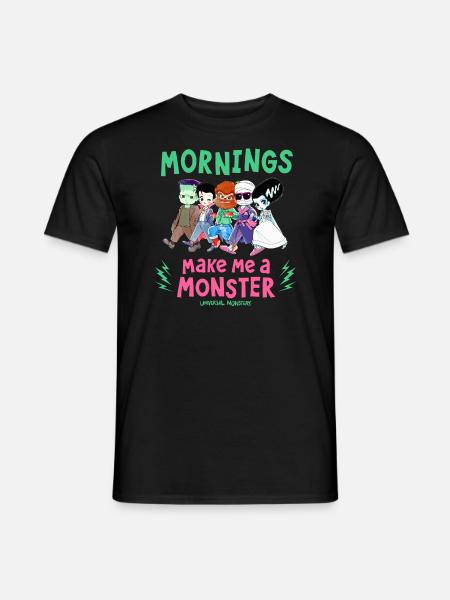 Universal Monsters Mornings Make Me A Monster - Men's T-Shirt - black