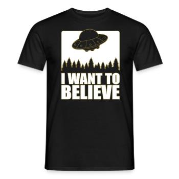 I Want To Believe Aliens UFO | Colors can be changed - Men's T-Shirt - black - Front - AI Model Male 178 light (178cm)