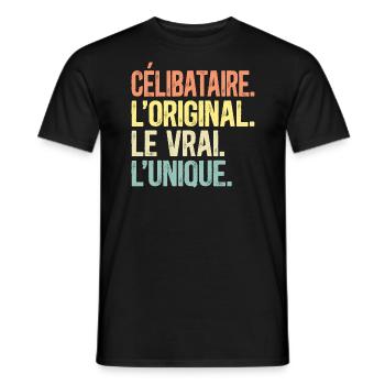 Célibataire L'Original Le Vrai L'Unique Homme - T-shirt homme - noir - Devant - AI Model Male 178 light (178cm)