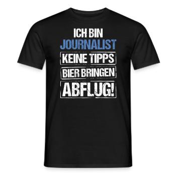 Ich bin Journalist - Bier bringen und Abflug - Männer T-Shirt - Schwarz - Vorne - AI Model Male 178 light (178cm)