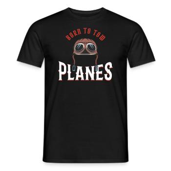 Born to Tow Planes | Pushback Fahrer | Schlepper - Männer T-Shirt - Schwarz - Vorne - AI Model Male 178 light (178cm)