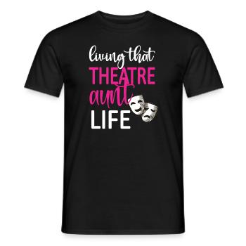 Théâtre Tante Fière Théâtre Acteurs Tante - T-shirt homme - noir - Devant - AI Model Male 178 light (178cm)