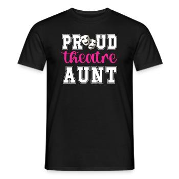 Théâtre Tante Fière Théâtre Acteurs Tante - T-shirt homme - noir - Devant - AI Model Male 178 light (178cm)