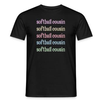 Stolzer Softball-Cousin Softballspieler-Cousin - Männer T-Shirt - Schwarz - Vorne - AI Model Male 178 light (178cm)