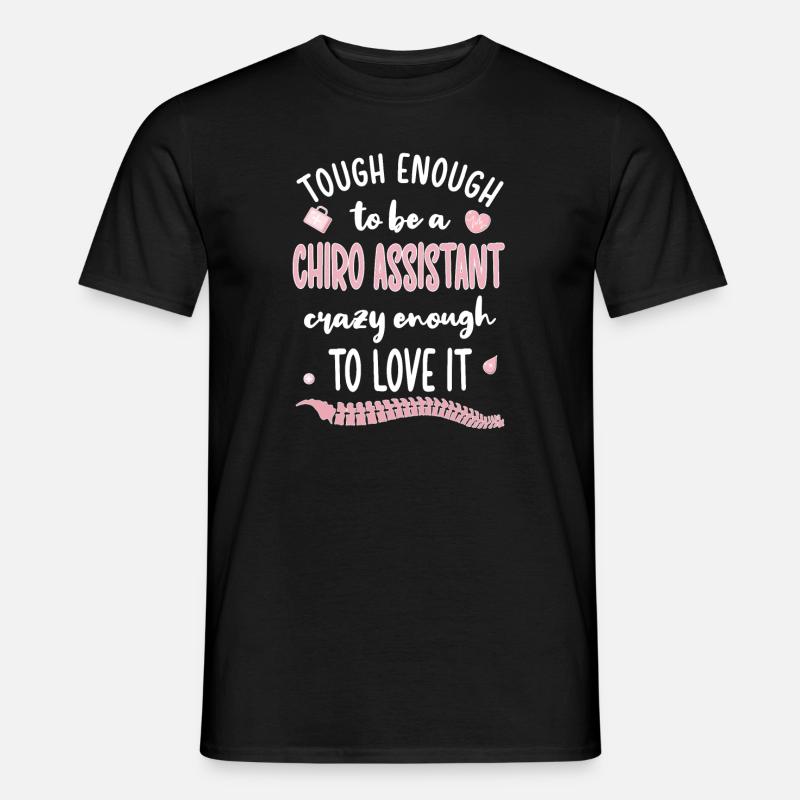 Chiropractic Assistant Chiropractic Assistant - Men’s T-shirt - black