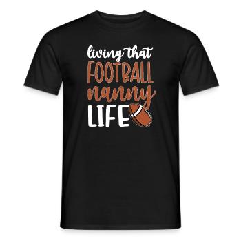 Football Nanny Grandma Of Football Player Nanny - Men's T-Shirt - black - Front - AI Model Male 178 light (178cm)