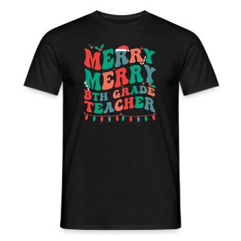 8th Grade Teacher Christmas Eighth Grade Crew Xmas - Men's T-Shirt - black - Front - AI Model Male 178 light (178cm)