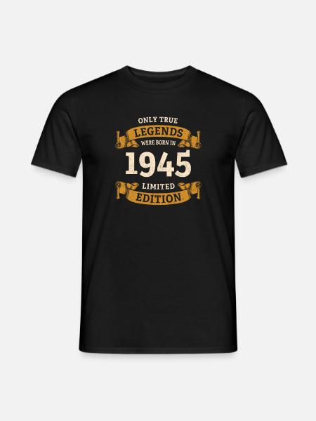 Todelliset legendat syntyivät vuonna 1945 80-vuotispäivänä - Miesten T-paita - musta