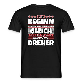 Zum Beginn gleich die besten wurden Dreher - Männer T-Shirt - Schwarz - Vorne - AI Model Male 178 light (178cm)