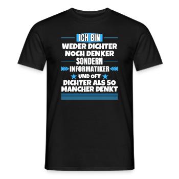 Neither poet nor thinker, but computer scientist - Men's T-Shirt - black - Front - AI Model Male 178 light (178cm)