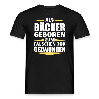 Baker a décroché le mauvais emploi - T-shirt homme - noir - Devant - AI Model Male 178 light (178cm)