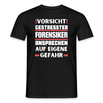 Gestresster Forensiker nicht ansprechen! - Männer T-Shirt - Schwarz - Vorne - AI Model Male 178 light (178cm)