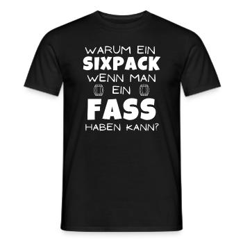 Warum ein Sixpack, wenn man ein Fass haben kann? - Männer T-Shirt - Schwarz - Vorne - AI Model Male 178 light (178cm)