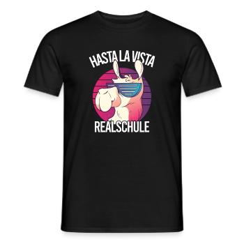 Hasta La Vista Realschule Geschafft - Männer T-Shirt - Schwarz - Vorne - AI Model Male 178 light (178cm)