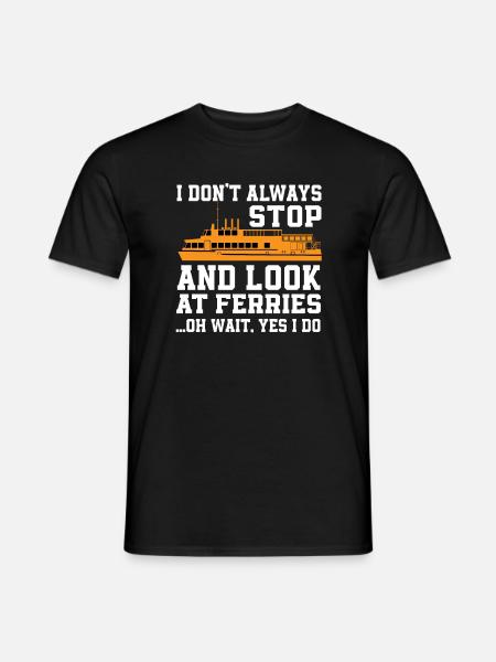 Ferry saying - Men's T-Shirt - black