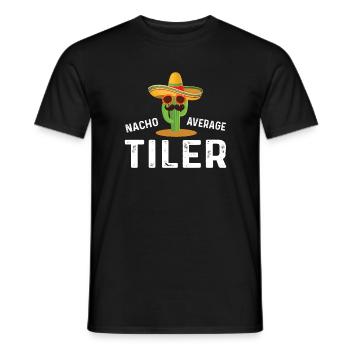Nacho Durchschnittlicher Fliesenleger - Männer T-Shirt - Schwarz - Vorne - AI Model Male 178 light (178cm)