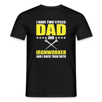 Metallurgical worker father - Men's T-Shirt - black - Front - AI Model Male 178 light (178cm)