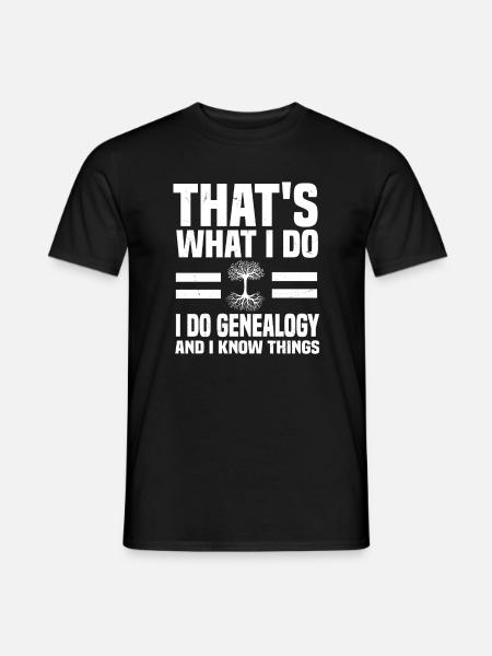 Funny family tree research saying - Men's T-Shirt - black