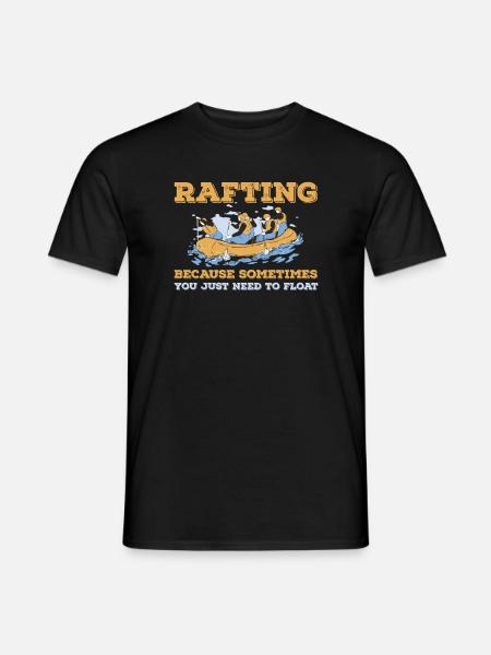 River Rafting Spruch - Männer T-Shirt - Schwarz