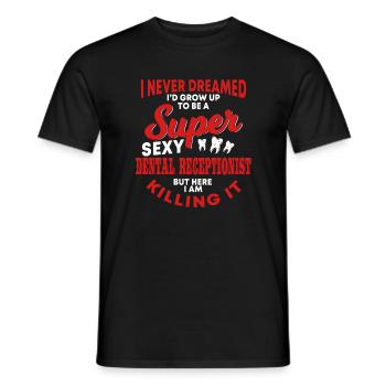 Funny dental assistant saying - Men's T-Shirt - black - Front - AI Model Male 178 light (178cm)