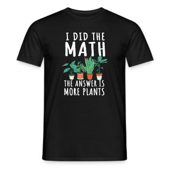 Lustiger Gartenpflanzen Spruch - Männer T-Shirt - Schwarz - Vorne - AI Model Male 178 light (178cm)